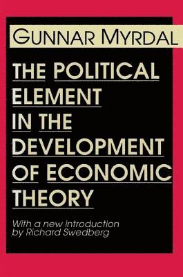 The Political Element in the Development of Economic Theory 1