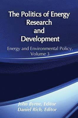 The Politics of Energy Research and Development 1