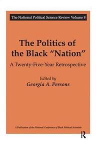 bokomslag The Politics of the Black Nation