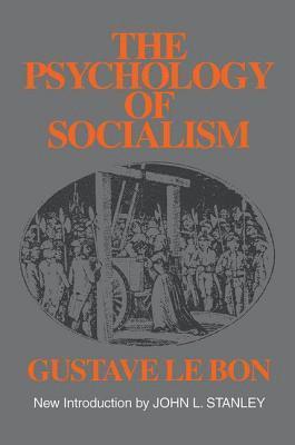 The Psychology of Socialism 1