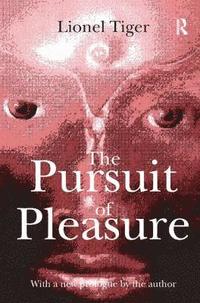bokomslag The Pursuit of Pleasure