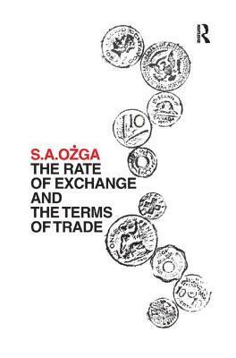 bokomslag The Rate of Exchange and the Terms of Trade