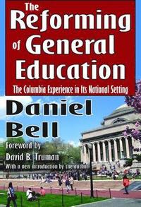 bokomslag The Reforming of General Education