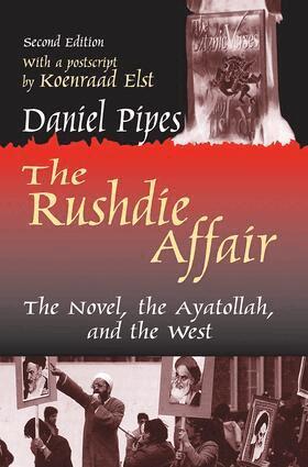 Daniel Pipes - Rushdie Affair, Inbunden