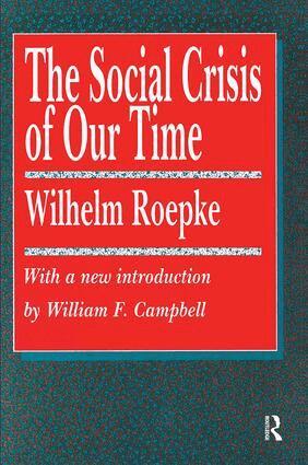 Arthur E. Morgan - Social Crisis of Our Time, Inbunden