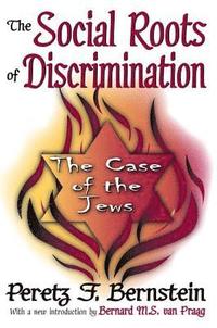 bokomslag The Social Roots of Discrimination