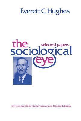 bokomslag The Sociological Eye