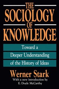 bokomslag The Sociology of Knowledge