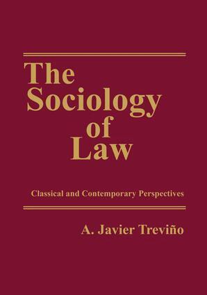 A. Javier Trevino - Sociology of Law, Inbunden