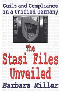 bokomslag Stasi Files Unveiled
