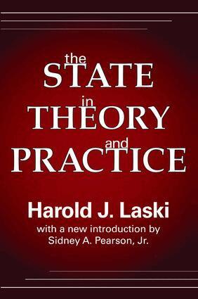 Harold Laski - State in Theory and Practice, Inbunden