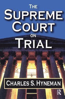 The Supreme Court on Trial 1