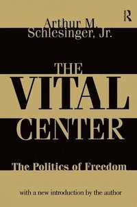 bokomslag The Vital Center