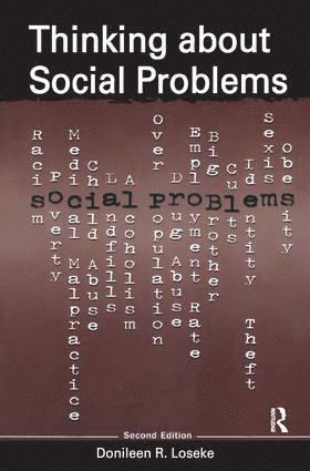 Donileen R. Loseke, Donileen Loseke - Thinking About Social Problems, Inbunden
