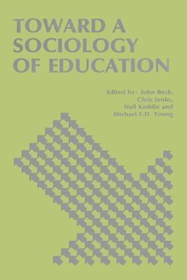 Toward a Sociology of Education 1