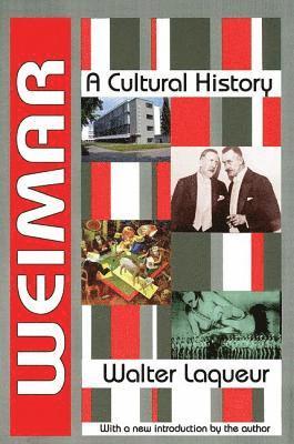 Walter Laqueur - Weimar, Inbunden
