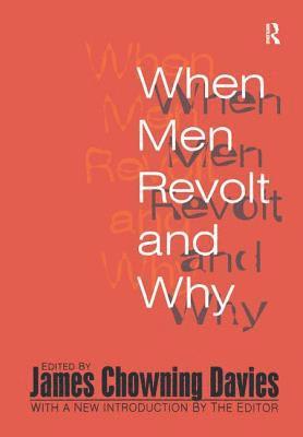 When Men Revolt and Why 1