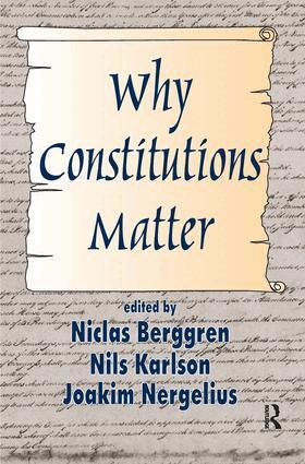 Nils Karlson - Why Constitutions Matter, Inbunden