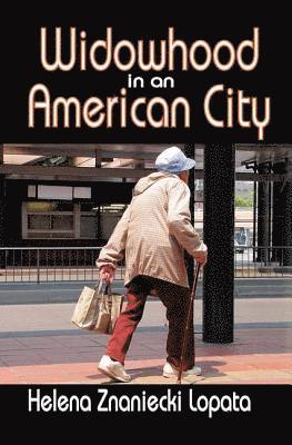 Widowhood in an American City 1