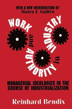 Work and Authority in Industry 1