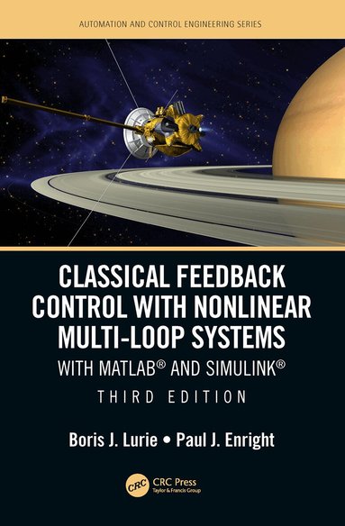 Boris J. Lurie, Paul Enright - Classical Feedback Control with Nonlinear Multi-Loop Systems, Inbunden