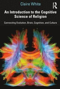 bokomslag An Introduction to the Cognitive Science of Religion