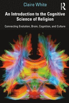 An Introduction to the Cognitive Science of Religion 1