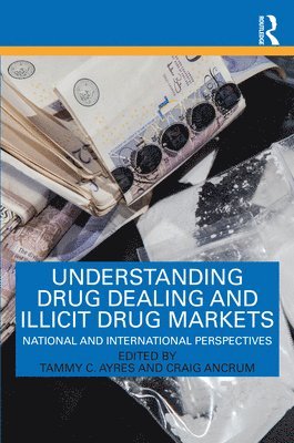 bokomslag Understanding Drug Dealing and Illicit Drug Markets