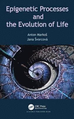 bokomslag Epigenetic Processes and Evolution of Life