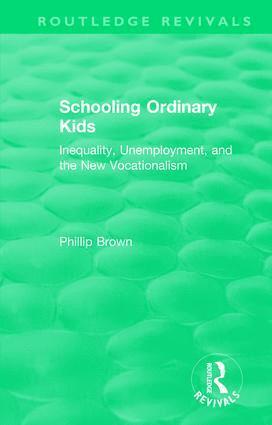 Routledge Revivals: Schooling Ordinary Kids (1987) 1