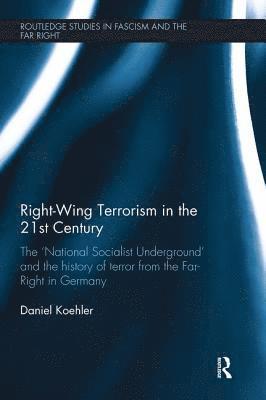 Right-Wing Terrorism in the 21st Century 1