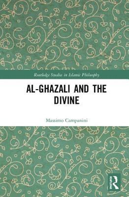 Al-Ghazali and the Divine 1