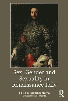 bokomslag Sex, Gender and Sexuality in Renaissance Italy