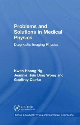 Problems and Solutions in Medical Physics 1