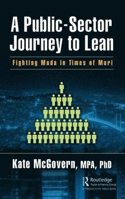 Kate McGovern - Public-Sector Journey to Lean, Inbunden