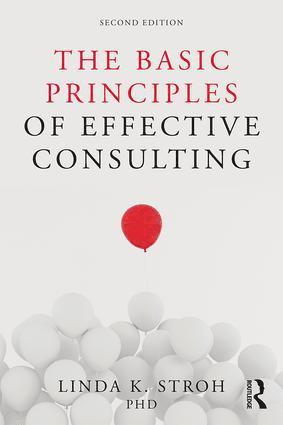 The Basic Principles of Effective Consulting 1