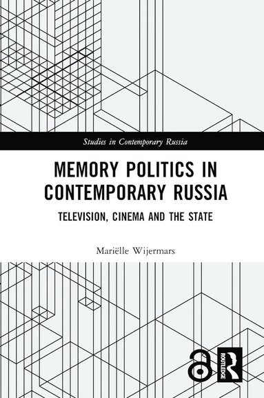 bokomslag Memory Politics in Contemporary Russia