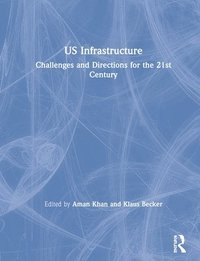 bokomslag US Infrastructure