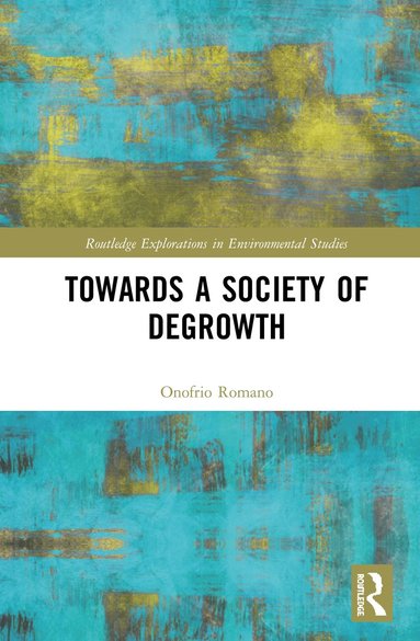 bokomslag Towards a Society of Degrowth