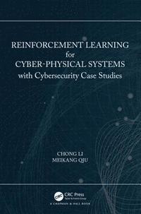 bokomslag Reinforcement Learning for Cyber-Physical Systems
