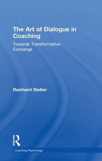 bokomslag The Art of Dialogue in Coaching