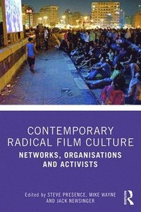 bokomslag Contemporary Radical Film Culture