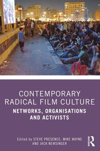 bokomslag Contemporary Radical Film Culture