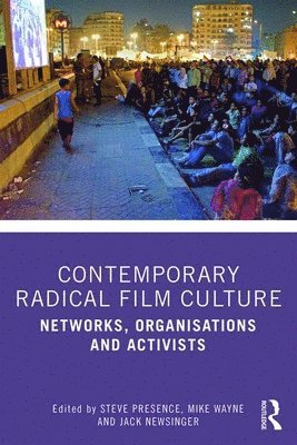 Contemporary Radical Film Culture 1