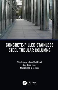 bokomslag Concrete-Filled Stainless Steel Tubular Columns
