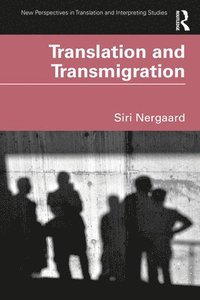 bokomslag Translation and Transmigration
