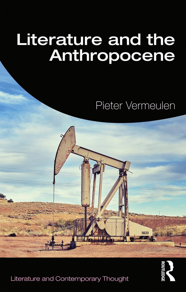 Literature and the Anthropocene 1