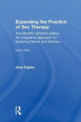 Expanding the Practice of Sex Therapy 1