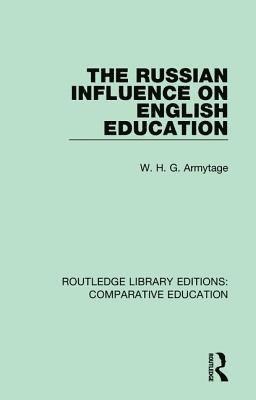 The Russian Influence on English Education 1