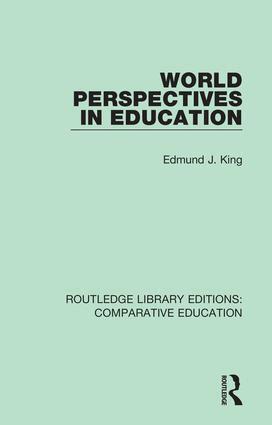 Edmund J. King - World Perspectives in Education, Inbunden